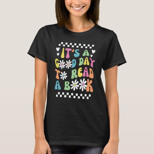 Library It's Good Day To Read Book Groovy Reading T-shirt (Voorkant)