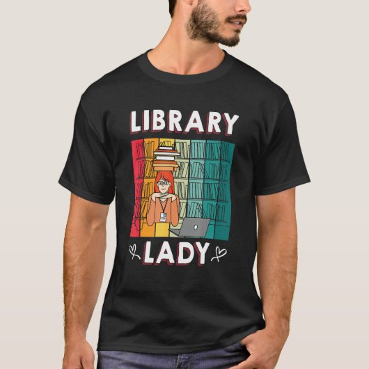 Library Lady U2013 Bookworm Book Librarian T-shirt (Voorkant)