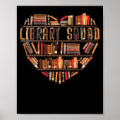 Library Squad Librarian Bookworm Book Lover Poster (Voorkant)