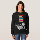 Library Squad Librarian Crew Reading Book Nerd Trui (Voorkant volledig)