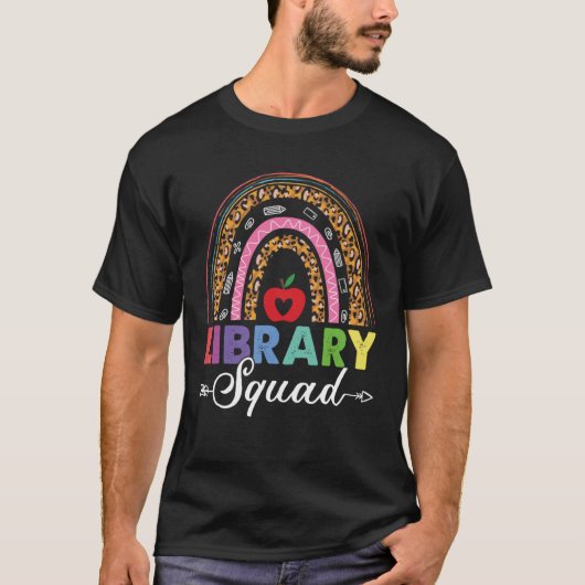 Library Squad Rainbow Leopard Teacher Librarian Bo T-shirt (Voorkant)