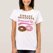 Library Volunteer Funny Gift T-shirt (Voorkant)