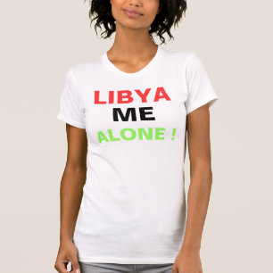 LIBYE, IK ALLEEN! T-SHIRT