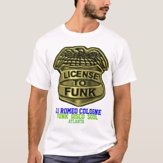 "License to Funk" Badge T-Shirt