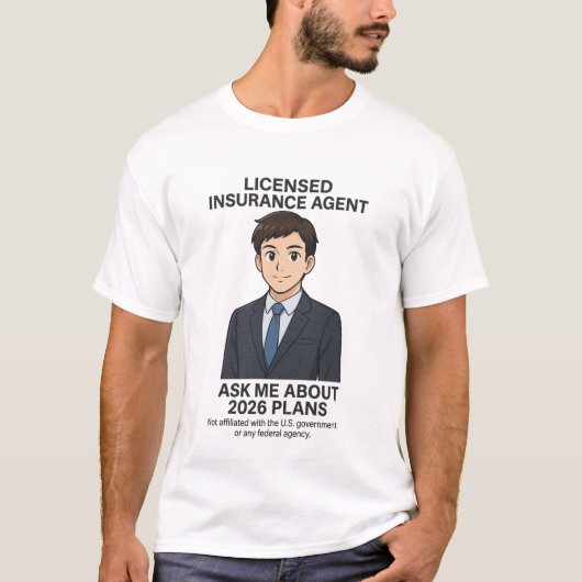 Licensed Insurance Agent Shirt (Voorkant)