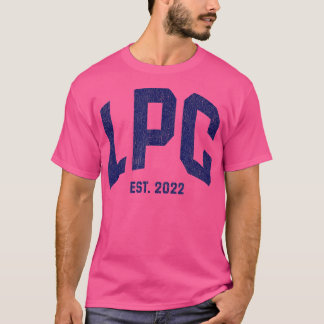 Licensed Professional Counselor LPC Afstuderen 202 T-shirt