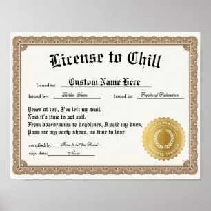 Licentie om te chillen, grappig pensioencertificaa poster