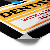 Licentie voor het boren van grappige tandarts tand poster (Hoek)