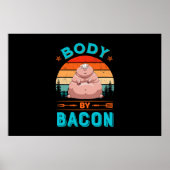 Lichaam Bacon Fat Pig Funny Cute  Poster (Voorkant)