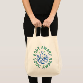 Lichaam Bewust, Ziel Wakker Tote Bag