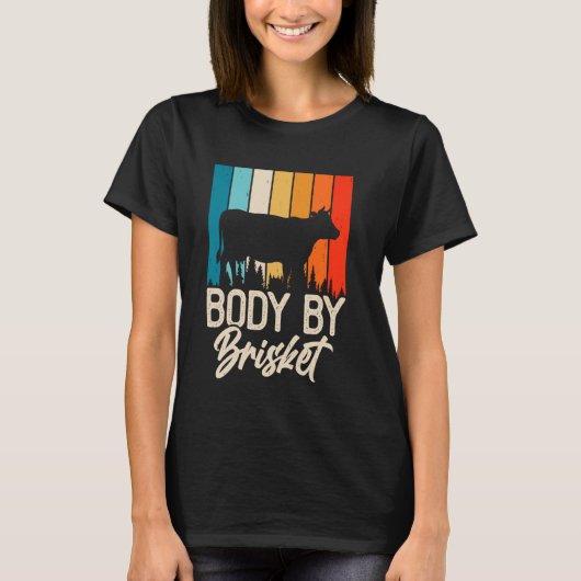 Lichaam door Brisket BBQ T-shirt (Voorkant)