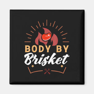 Lichaam door Brisket Funny BBQ Roker Barbecue Gift Magneet