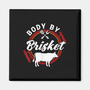 Lichaam door Brisket Funny BBQ Roker Barbecue Gift Magneet
