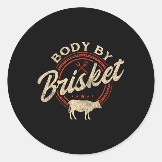 Lichaam door Brisket - Pitmaster BBQ Lover Smoker Ronde Sticker (Voorkant)