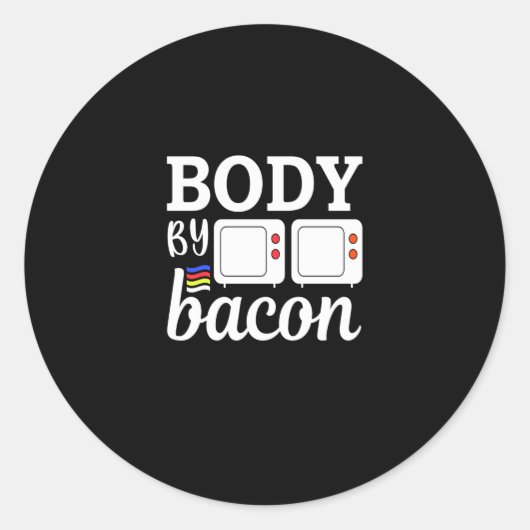 Lichaam door spek Essential Funny Bacon Lover Ronde Sticker (Voorkant)
