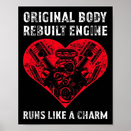 Lichaam herbouwde motor loopt als een charme hart  poster (Voorkant)