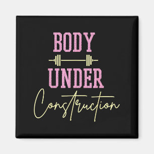 Lichaam in aanbouw Funny Motivational Workout Magneet