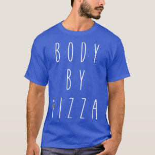 Lichaam van Pizza Funny Humor Voedsel Hongaars Gez T-shirt