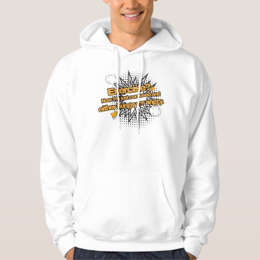 Lichaamsbeweging? Hoodie (Voorkant)