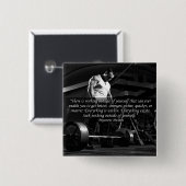 "Lichaamsbouw" Motivatie Vierkante Button 5,1 Cm (Voorkant /achterkant)