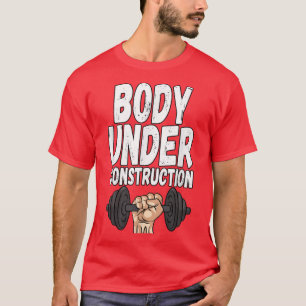 Lichaamslichaam onder constructie Gewichtsfitness T-shirt