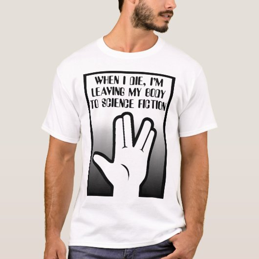 Lichaamslichaam voor natuurkunde Fiction Funny Shi T-shirt (Voorkant)