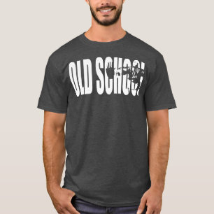 "Lichaamsopbouw" Motivatie - Oude School Sterkte T-shirt