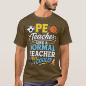 Lichaamstrainer als een gewone leraar maar cooler t-shirt (Voorkant)