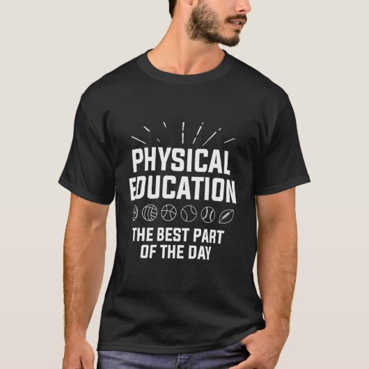 Lichamelijke opvoeding Het beste deel van de dag l T-shirt (Voorkant)