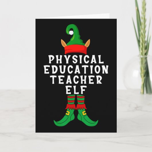 Lichamelijke Opvoeding Leraar Elf Grappig Kerstmis Kaart (Voorkant)