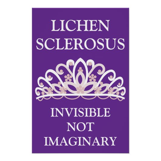 Lichen Sclerosus Bewust 'Onzichtbaar Niet Onwerkel Perfect Poster (Voorkant)