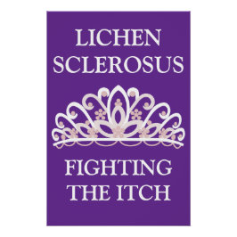 Lichen Sclerosus Bewustzijn "De Jeuk Bestrijden" Perfect Poster