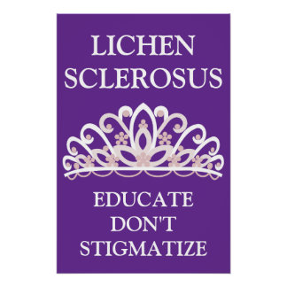 Lichen Sclerosus Bewustzijn "Opleiden Niet Stigmat Perfect Poster