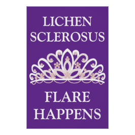 Lichen Sclerosus Bewustzijn "Opvlammingen Gebeuren Perfect Poster