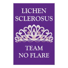 Lichen Sclerosus Bewustzijn "Team No Flare" Perfect Poster