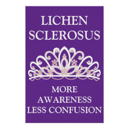 Lichen Sclerosus "Meer Bewustzijn Minder Verwarrin Perfect Poster