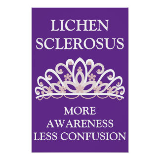 Lichen Sclerosus "Meer Bewustzijn Minder Verwarrin Perfect Poster