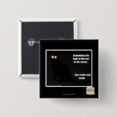 Licht aan het eind van de tunnel vierkante button 5,1 cm (Voorkant /achterkant)