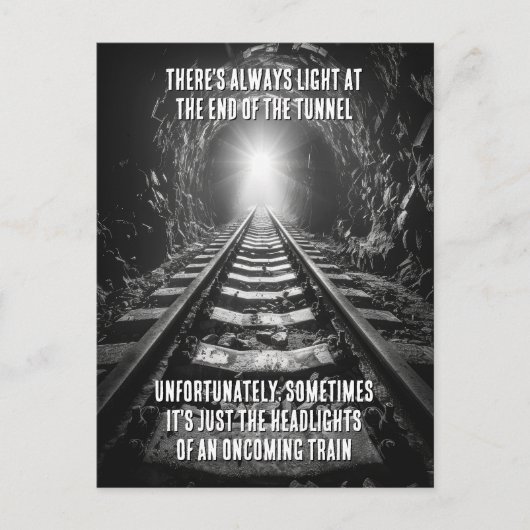 Licht aan het einde van de ironische Humor Briefkaart (Voorkant)