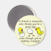 Licht afgewerkt Funny Best Friend Gezegde Magneet (Voorkant / Achterkant)