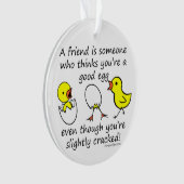 Licht afgewerkt Funny Best Friend Gezegde Ornament (voorkant)