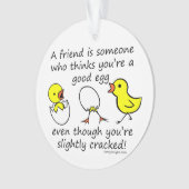 Licht afgewerkt Funny Best Friend Gezegde Ornament (voorkant)