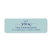 Licht blauw "Laat het sneeuwen" Etiket (Voorkant)