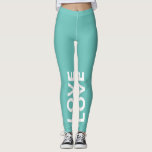 Licht Blauwgroen zwart-wit klassieke tekst Leggings<br><div class="desc">met jouw tekst. Schrijf alsjeblieft in PETTEN.</div>