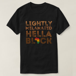 Licht Gekleurde Erg Zwarte Geschiedenis Afrikaans T-shirt