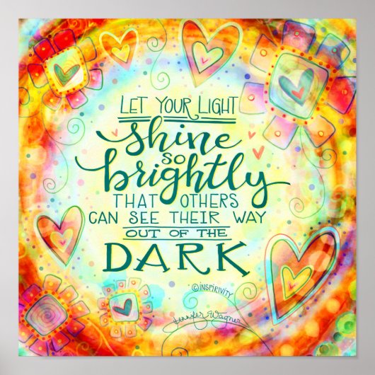 Licht glans Inspirerende Quote Hart Inspirivity Poster (Voorkant)
