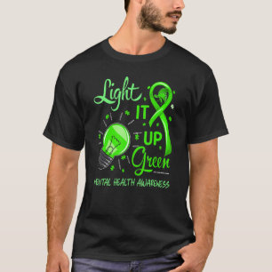 Licht het Groene Geestelijke Gezondheid Bewustzijn T-shirt