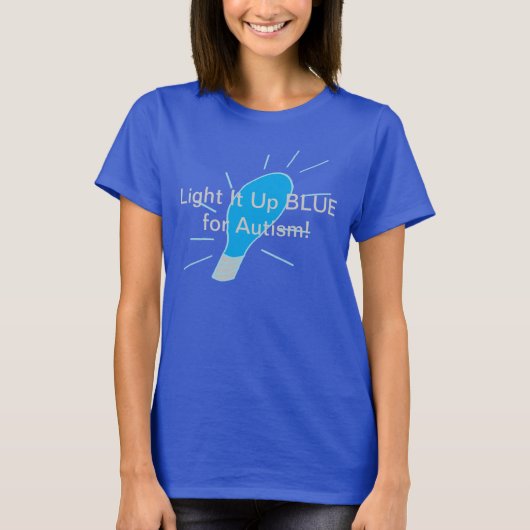 Licht het op BLUE voor autisme! T-shirt (Voorkant)