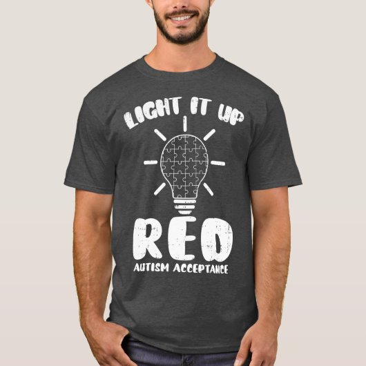 Licht het op rood in plaats van puzzelstukautisme t-shirt (Voorkant)