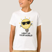 Licht je wereld op met grappige positieve bulb pun t-shirt (Voorkant)